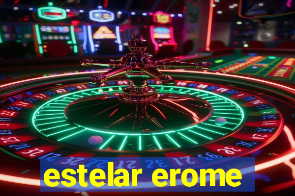 estelar erome